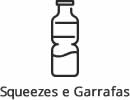 Squeezes e Garrafas